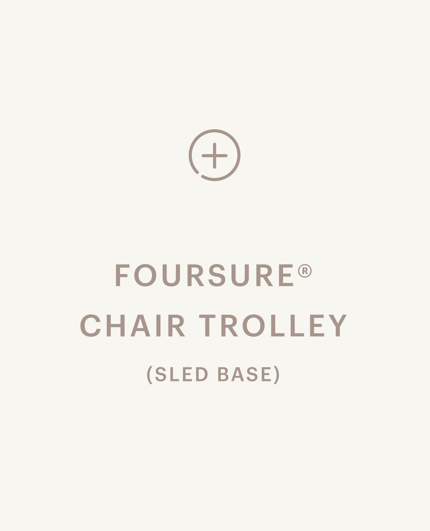 FourSure® Chair Trolley - Sled Base - Standard starting at $2,005