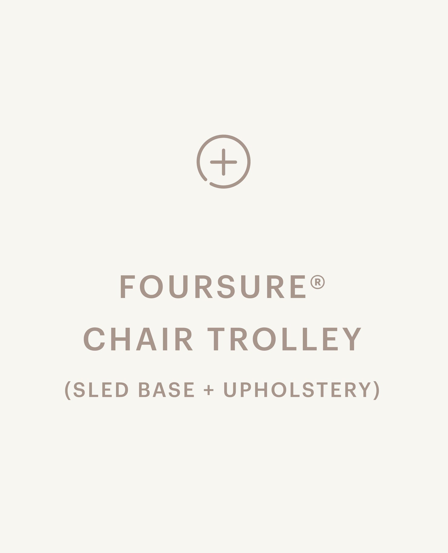 FourSure® Chair Trolley - Sled Base - Upholstery - Standard starting at $2,005