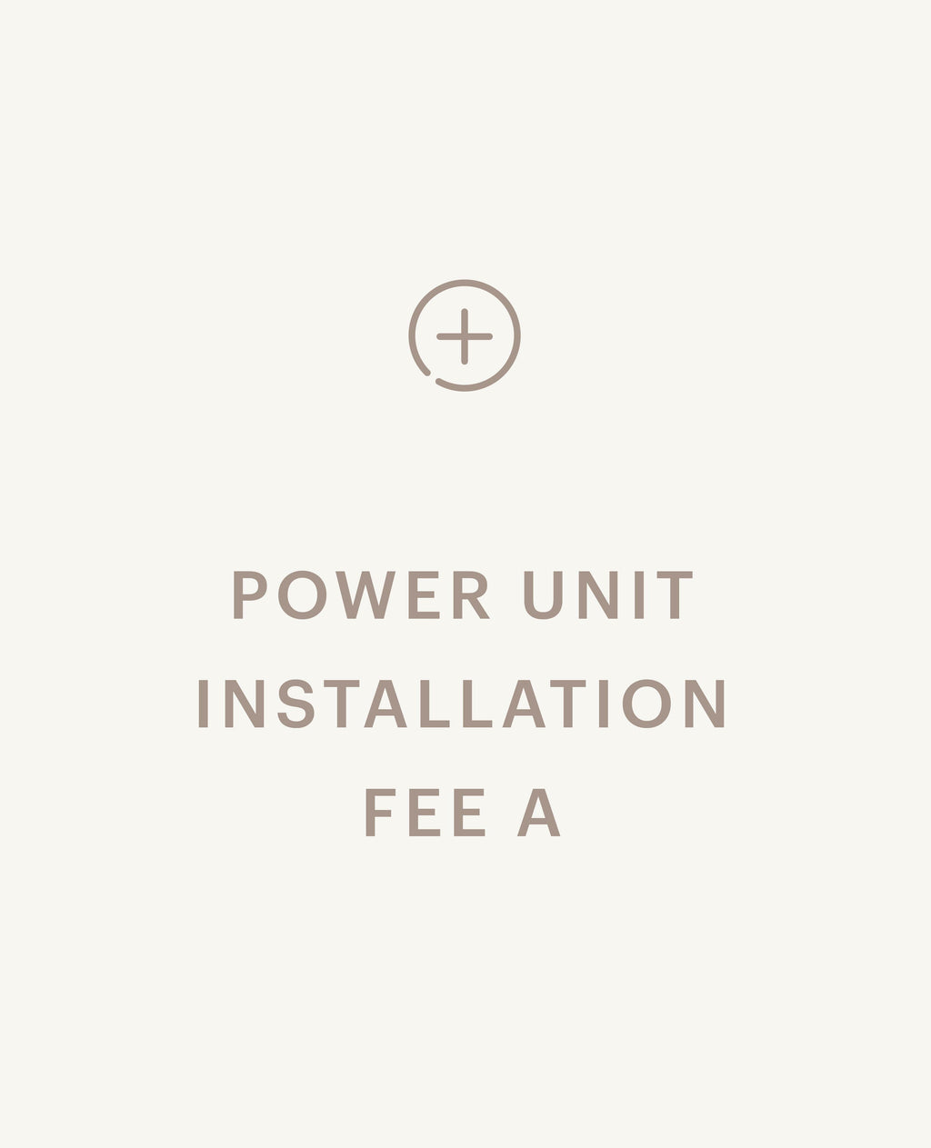 Power Unit Installation Fee A – hightower.design